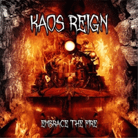 Kaos Reign : Embrace the Fire